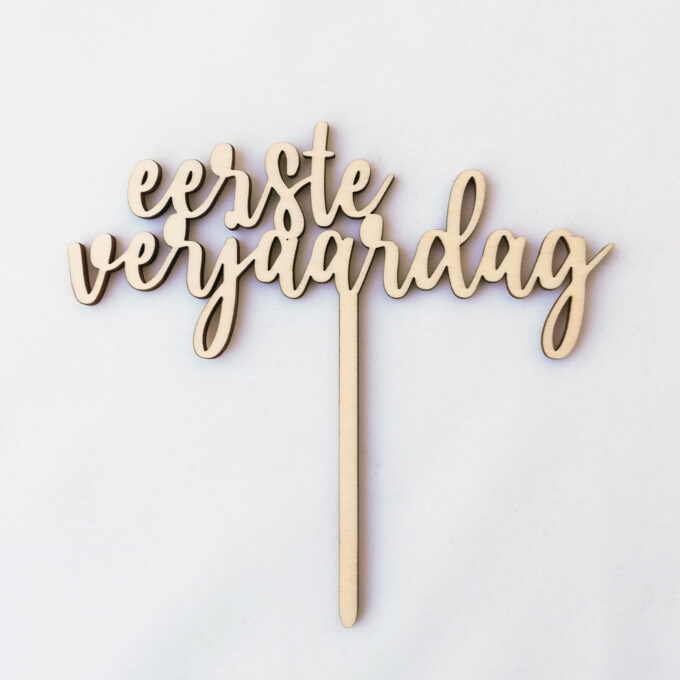 Cake topper 'eerste verjaardag'